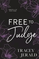 Tracey Jerald - Free to Judge, Häftad. Tillgänglighet: Lägg i varukorg