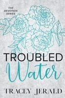 Tracey Jerald - Troubled Water, Häftad. Tillgänglighet: Lägg i varukorg