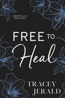 Tracey Jerald - Free to Heal, Häftad. Tillgänglighet: Lägg i varukorg