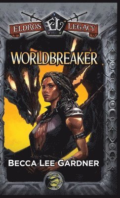 Becca Lee Gardner - Worldbreaker, Inbunden. Tillgänglighet: Lägg i varukorg