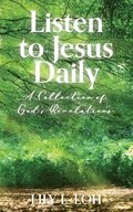 Listen to Jesus Daily