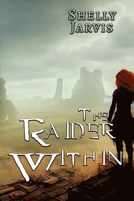 Shelly Jarvis - Raider Within, Häftad