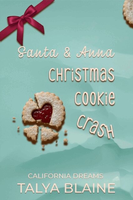 Talya Blaine - Santa and Anna Christmas Cookie Crash, E-bok