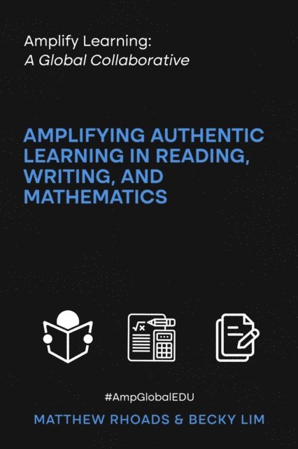 Becky Lim, Rhoads - Amplify Learning, E-bok
