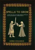 Spells To Grow