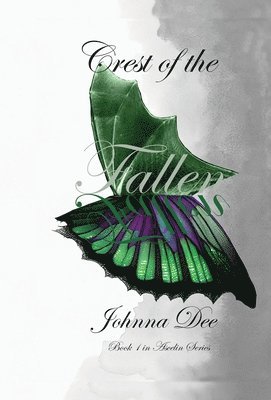 Johnna Dee - Crest of the Fallen, Inbunden