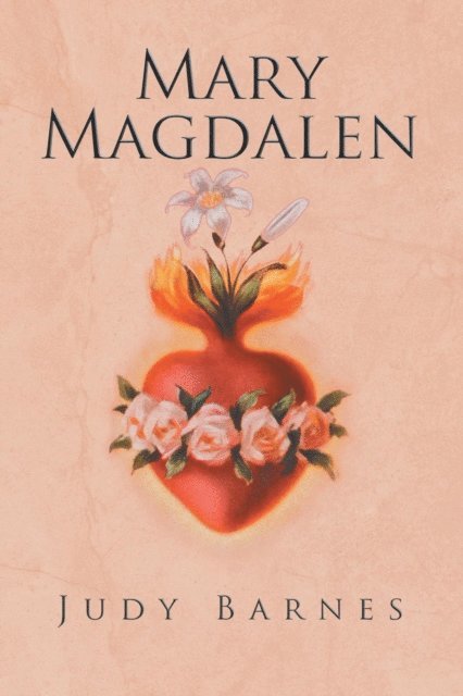 Judy Barnes - Mary Magdalen, E-bok