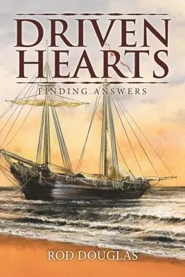 Rod Douglas - Driven Hearts, Häftad. Tillgänglighet: Lägg i varukorg