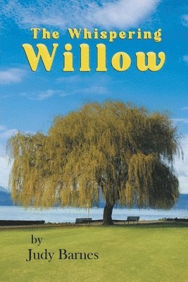 Judy Barnes - Whispering Willow, Häftad
