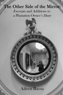 Aileen Bassis - Other Side of the Mirror, Häftad