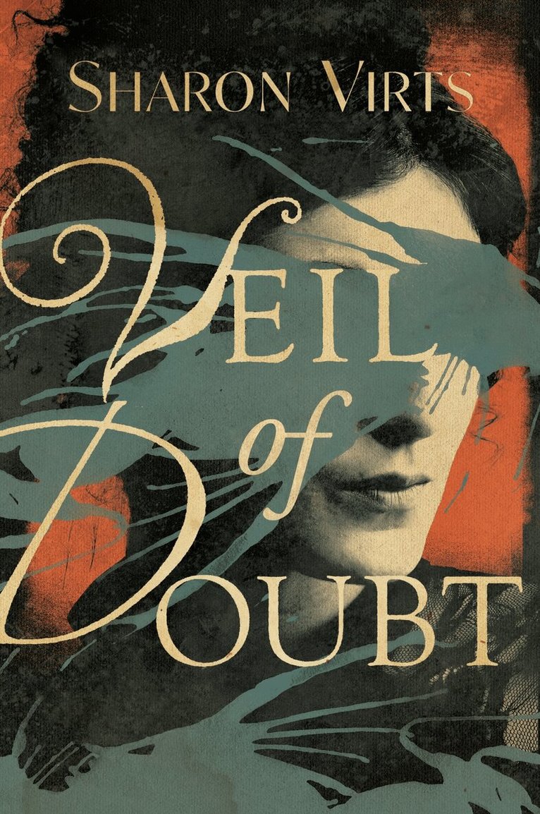 Sharon Virts - Veil of Doubt, Inbunden