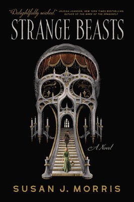 Susan J Morris - Strange Beasts, Häftad