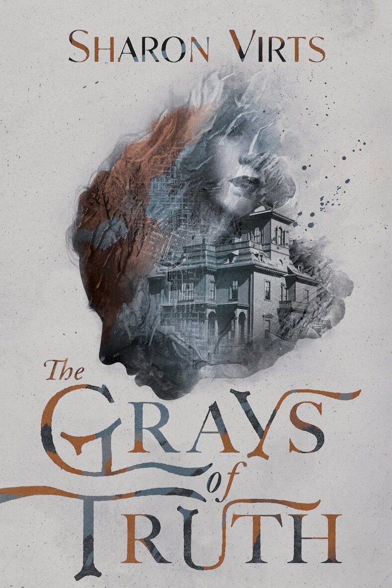 Sharon Virts - Grays of Truth, Häftad