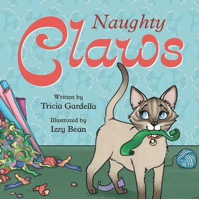 Tricia Gardella - Naughty Claws, Häftad