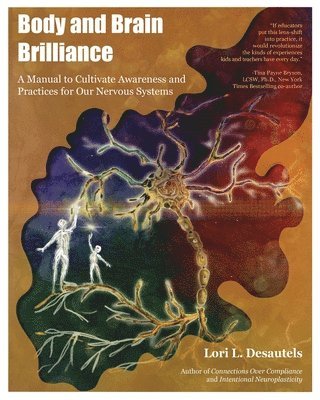 Lori Desautels - Body and Brain Brilliance, Häftad