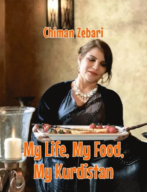 Chiman Zebari - My Life, My Food, My Kurdistan, E-bok. Tillgänglighet: Lägg i varukorg