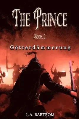 L a Bartrom - Prince Book 2, Häftad. Tillgänglighet: Lägg i varukorg