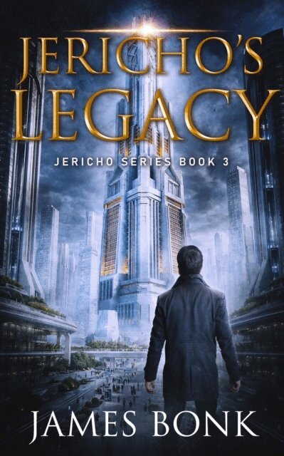 James Bonk - Jericho's Legacy, E-bok