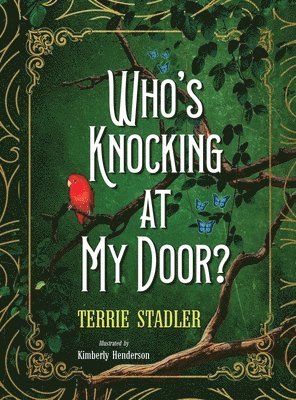 Who's Knocking At My Door?