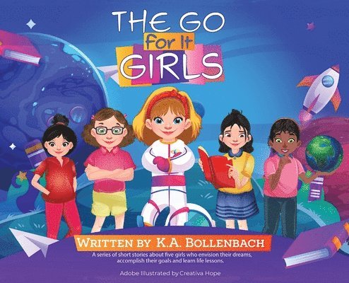 K a Bollenbach - Go For It Girls, Inbunden