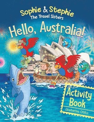 Ekaterina Otiko - Hello, Australia! Activity Book, Häftad. Tillgänglighet: Lägg i varukorg
