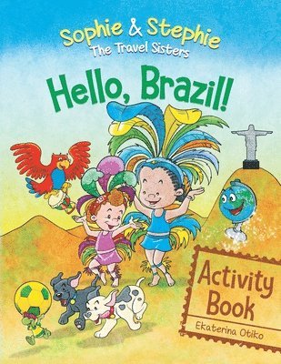 Ekaterina Otiko - Hello, Brazil! Activity Book, Häftad. Tillgänglighet: Lägg i varukorg