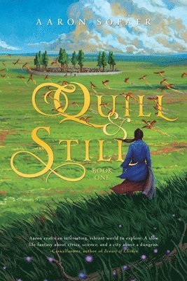 Aaron Sofaer - Quill and Still, Häftad