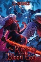 J L Nichols - Rise of the Blood God, Häftad
