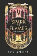 Spark the Flames