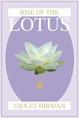 Violet Hirman - Lotus Protection, Häftad