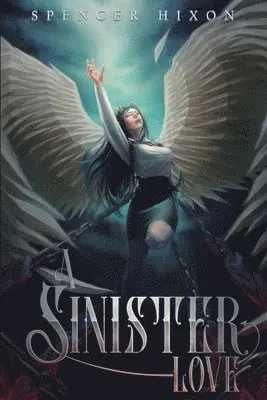 Spencer Hixon - Sinister Love, Häftad. Tillgänglighet: Lägg i varukorg