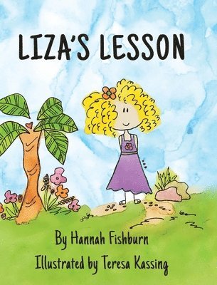 Hannah Fishburn - Liza's Lesson, Inbunden