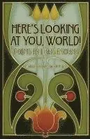 Lewis Brown - Here's Looking At You, World!, Häftad. Tillgänglighet: Lägg i varukorg
