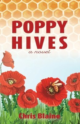 Chris Blaine - Poppy Hives, Häftad