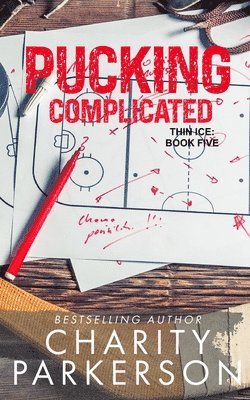 Charity Parkerson - Pucking Complicated, Häftad