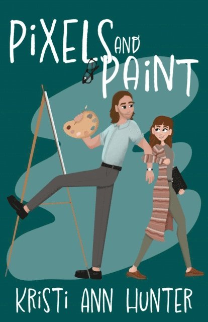 Kristi Ann Hunter - Pixels and Paint, E-bok