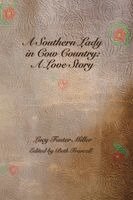 Lucy Foster Miller, Beth Francell - Southern Lady in Cow Country, Häftad