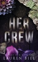 Lauren Biel - Her Crew, Häftad