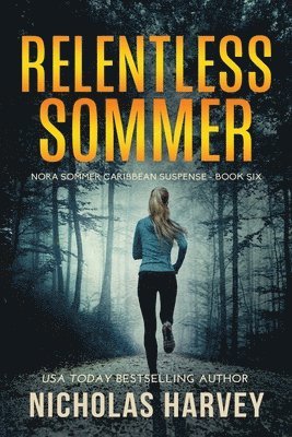 Nicholas Harvey - Relentless Sommer, Häftad. Tillgänglighet: Lägg i varukorg