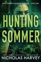 Nicholas Harvey - Hunting Sommer: Nora Sommer Caribbean Suspense, Häftad