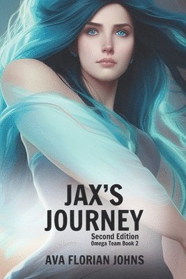 Ava Florian Johns - Jax's Journey, Häftad
