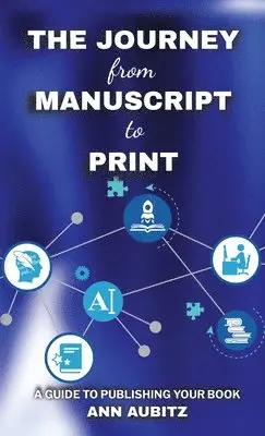Ann Aubitz - Journey from Manuscript to Print, Inbunden. Tillgänglighet: Lägg i varukorg