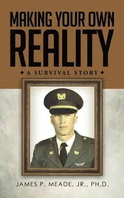 James P Meade - Making Your Own Reality, Inbunden. Tillgänglighet: Lägg i varukorg