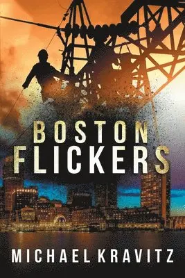 Michael Kravitz - Boston Flickers, Häftad. Tillgänglighet: Lägg i varukorg
