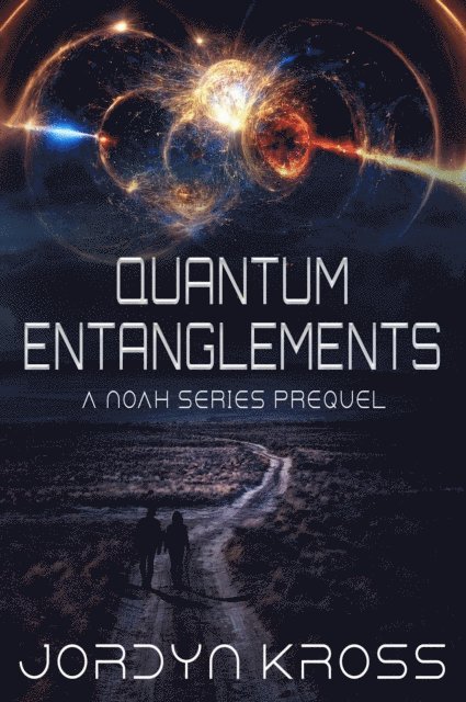 Jordyn Kross - Quantum Entanglements, E-bok