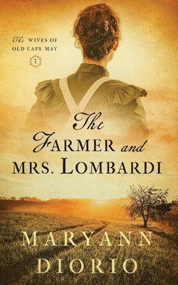 Maryann Diorio - Farmer and Mrs. Lombardi, Häftad. Tillgänglighet: Lägg i varukorg