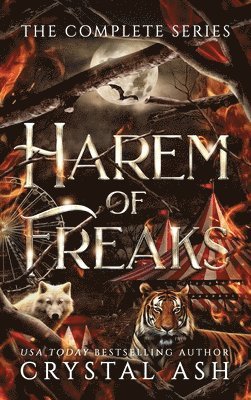 Crystal Ash - Harem of Freaks, Inbunden