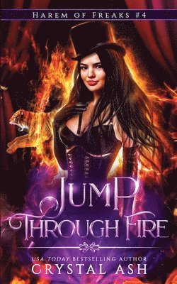 Crystal Ash - Jump Through Fire, Häftad