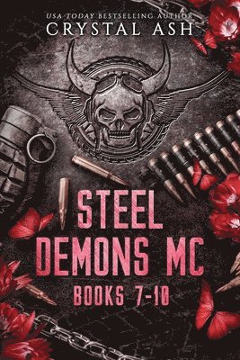 Crystal Ash - Steel Demons MC, Häftad