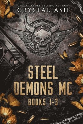 Crystal Ash - Steel Demons MC, Häftad
